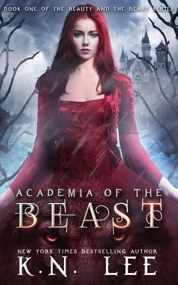 Academia of the Beast by K.N. Lee