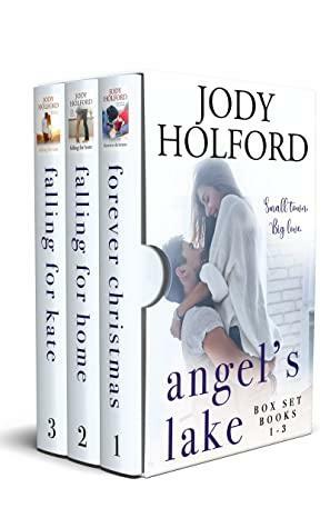 Angel's Lake Box Set: Books 1-3 by Jody Holford
