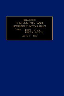 Research in Governmental and Nonprofit Accounting by James L. Chan, James M. Patton, L. Chan James L. Chan