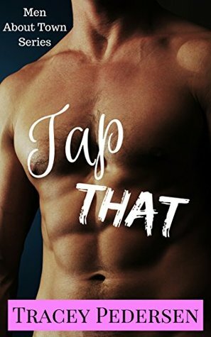 Tap That by Tracey Pedersen