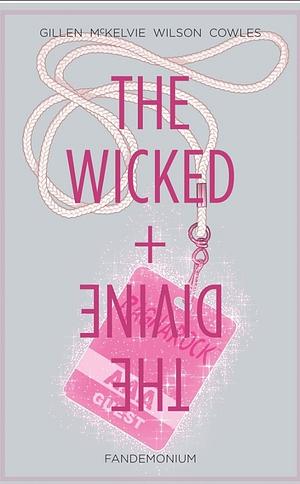 The Wicked and the Divine vol. 2: Fandemonium by Kieron Gillen