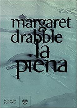 La piena by Margaret Drabble