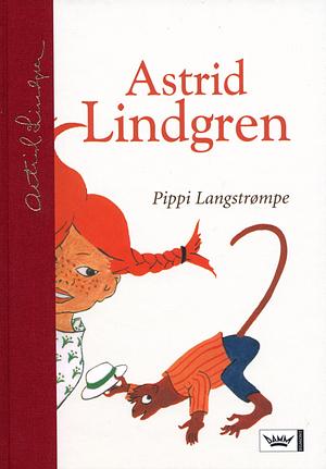 Pippi Langstrømpe by Astrid Lindgren