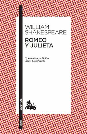 Romeo y Julieta by William Shakespeare