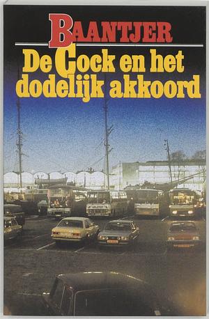 De Cock en het dodelijk akkoord by A.C. Baantjer