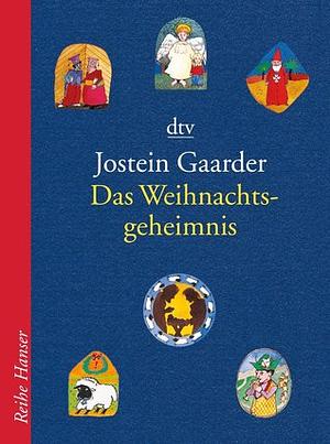 Das Weihnachtsgeheimnis by Jostein Gaarder