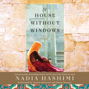 A House Without Windows by Nadia Hashimi