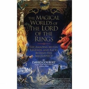Magical Worlds Of Lord Of The Rings by David Colbert