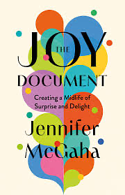 The Joy Document by Jennifer McGaha