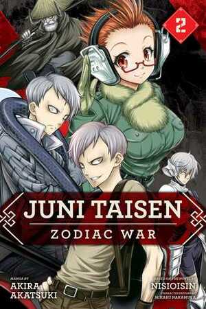 Juni Taisen: Zodiac War, Vol. 2 by NISIOISIN, Akira Akatsuki