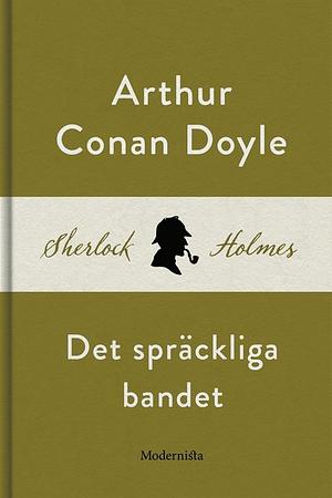 Det spräckliga bandet by Arthur Conan Doyle