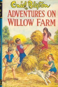 More Adventures on Willow Farm by Enid Blyton