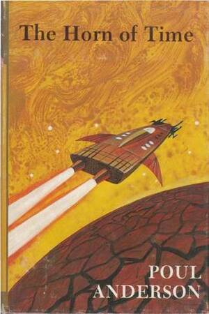 The Horn of Time by Poul Anderson