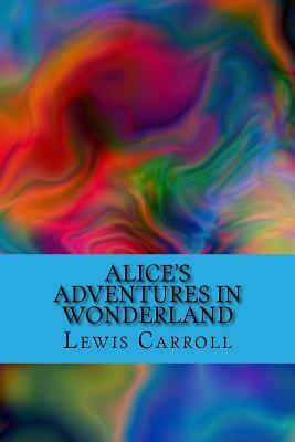 Alice's Adventures in Wonderland by Lewis Carroll