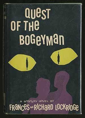 Quest of the Bogeyman by Frances Lockridge, Richard Lockridge