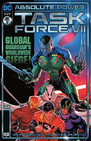 Absolute Power: Task Force VII #7 by Dan Watters