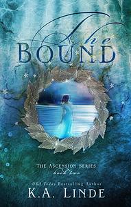 The Bound by K.A. Linde