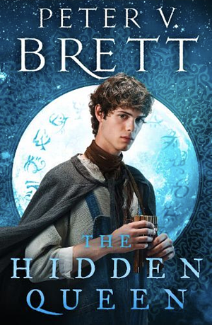 The Hidden Queen by Peter V. Brett