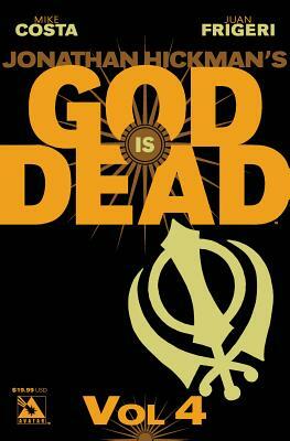 God Is Dead Volume 4 by Mike Costa