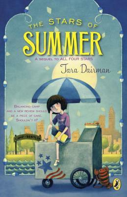 The Stars of Summer: An All Four Stars Book by Tara Dairman