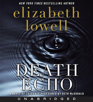 Death Echo by Elizabeth Lowell