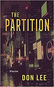 The Partition by Don Lee