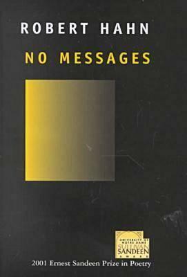 No Messages by Robert Hahn
