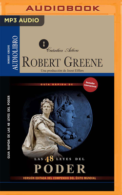 Guía Rápida de Las 48 Leyes del Poder (Narración En Castellano) by Robert Greene