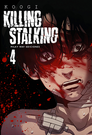 Killing Stalking, Vol. 4 by Koogi