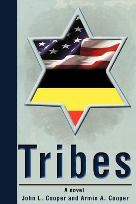 Tribes by John L. Cooper