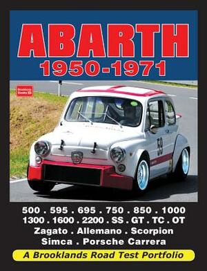 Abarth 1950-1971 Road Test Portfolio by R. M. Clarke