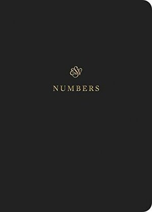 ESV Scripture Journal: Numbers by Crossway