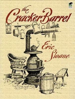 The Cracker Barrel by Eric Sloane