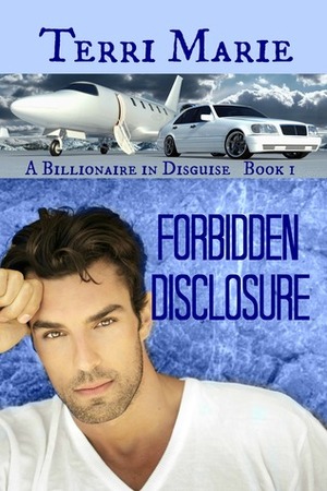 Forbidden Disclosure by Terri Marie