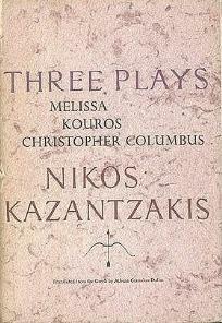 Three Plays, by Nikos Kazantzakis