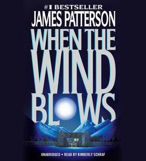 When the Wind Blows by James Patterson