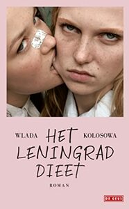 Het Leningrad-dieet by Wlada Kolosowa