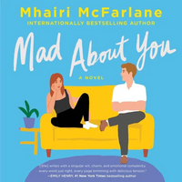 Mad About You by Mhairi McFarlane