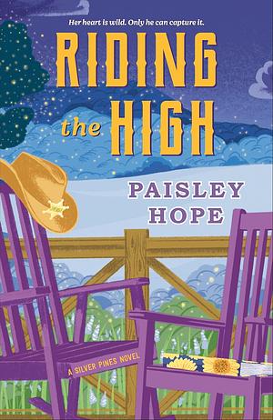 Riding the High by Paisley Hope