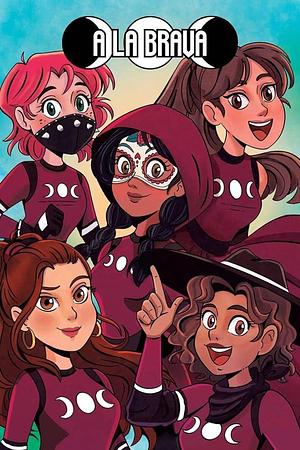 A LA BRAVA, Latina Superhero Team by Kayden Phoenix