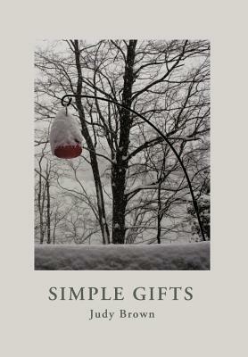 Simple Gifts by Judy Brown