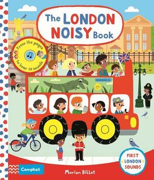 The London Noisy Book: First London Sounds by 