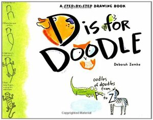 D is for Doodle by Deborah Zemke