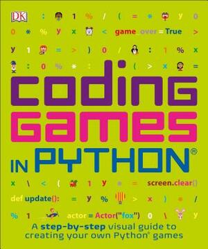 Coding Games in Python by D.K. Publishing