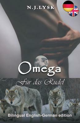 Omega Für das Rudel - Omega for the Pack by N.J. Lysk