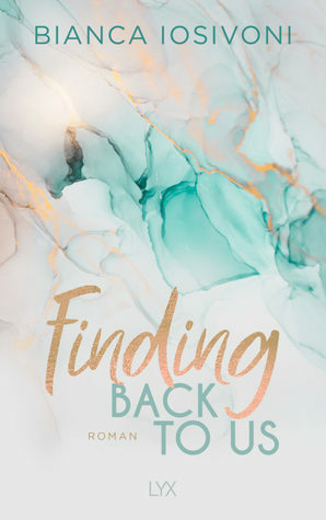 Finding Back to Us by Bianca Iosivoni