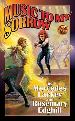Music to My Sorrow by Mercedes Lackey, Rosemary Edghill