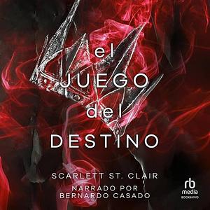 El juego del destino by Scarlett St. Clair