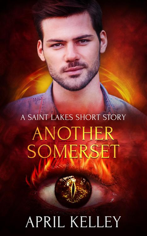 Another Somerset by April Kelley