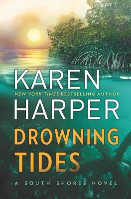 Drowning Tides by Karen Harper